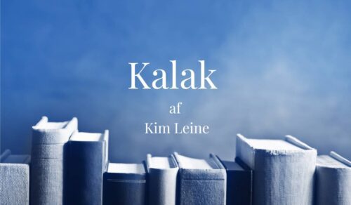 blogindlæg om filmen kalak efter en roman af kim leine
