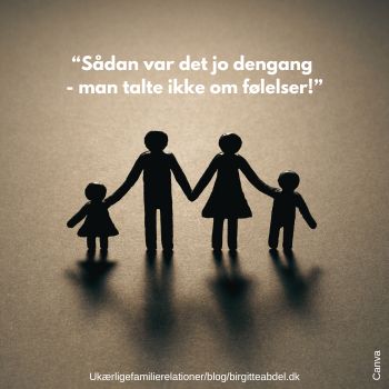 Dengang talte man ikke om følelser - barndom i 1960´ erne
